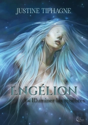 Engélion Tome 3 : Illuminer Les Ténèbres