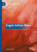 Engels Before Marx