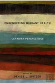 Engendering Migrant Health