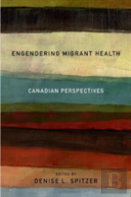 Engendering Migrant Health