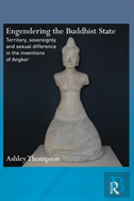 Engendering The Buddhist State