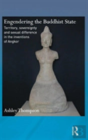 Engendering The Buddhist State