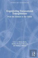 Engendering Transnational Transgressions