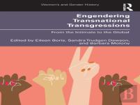 Engendering Transnational Transgressions