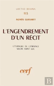 Engendrement D Un Recit L L Evangile De L Enfance Selon Saint Marc