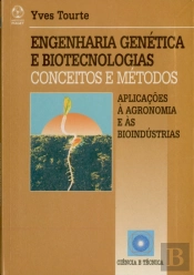 Engenharia Genética e Biotecnologias