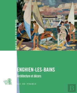 Bertrand.pt - Enghein-Les-Bains ; Architecture Et Décors