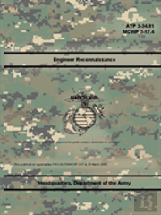 Engineer Reconnaissance (Atp 3-34.81), (Mcwp 3-17.4)