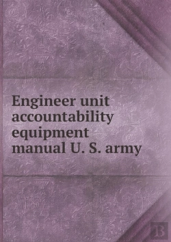 Bertrand.pt - Engineer Unit Accountability Equipment Manual U. S. Army