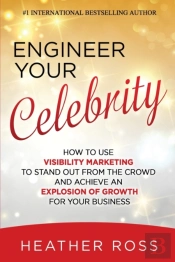 Engineer Your Celebrity
