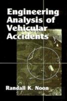 Engineering Analysis Of Vehicular Accidents