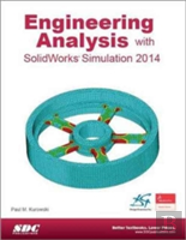 Engineering Analysis With Solidworks Simulation 2014
