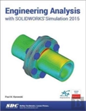 Engineering Analysis With Solidworks Simulation 2015