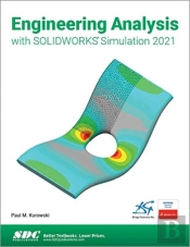 Engineering Analysis With Solidworks Simulation 2021