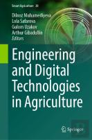 Engineering And Digital Technologies In Agriculture