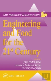 Engineering And Food For The 21st Century