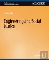 Engineering And Social Justice