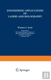 Engineering Applications Of Lasers And Holography