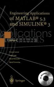 Engineering Applications Of Matlab(R) 5.3 And Simulink(R) 3
