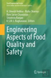 Engineering Aspects Of Food Quality And Safety