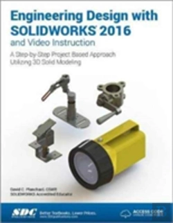 Bertrand.pt - Engineering Design With Solidworks 2016 (Including Unique Access Code)