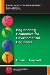 Engineering Economics For Environmental Engineers