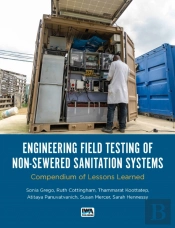 Engineering Field Testing Of Non-Sewered Sanitation Systems
