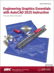 Engineering Graphics Essentials With Autocad 2025 Instruction