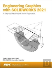 Engineering Graphics With Solidworks 2021