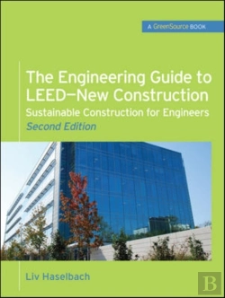 Bertrand.pt - Engineering Guide To Leed-New Construction: Sustainable Construction For Engineers (Greensource)