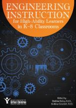 Engineering Instruction For High-Ability Learners In K-8 Classrooms