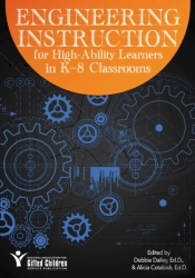 Engineering Instruction For High-Ability Learners In K-8 Classrooms