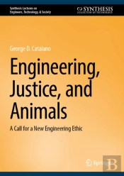 Engineering, Justice, And Animals