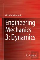 Engineering Mechanics 3: Dynamics