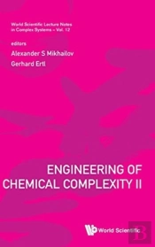 Engineering Of Chemical Complexity Ii