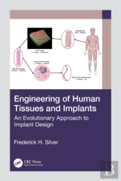 Engineering Of Human Tissues And Implants