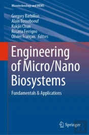 Engineering Of Micro/Nano Biosystems