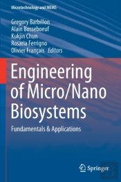 Engineering Of Micro/Nano Biosystems