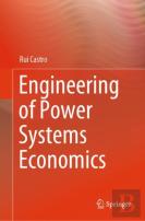 Engineering Of Power Systems Economics