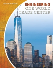 Engineering One World Trade Center