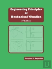 Engineering Prinicples Of Mechanical Vibration