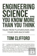 Engineering  Science ... You Know More Than You Think