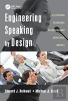 Engineering Speaking By Design