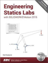 Engineering Statics Labs With Solidworks Motion 2015