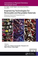 Engineering Technologies For Renewable And Recyclable Materials