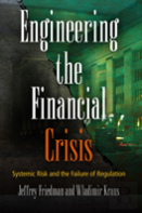 Engineering The Financial Crisis