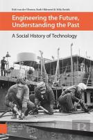 Engineering The Future, Understanding The Past