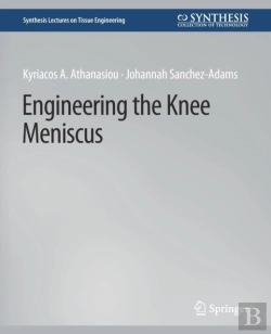 Bertrand.pt - Engineering The Knee Meniscus