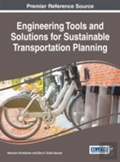 Engineering Tools And Solutions For Sustainable Transportation Planning