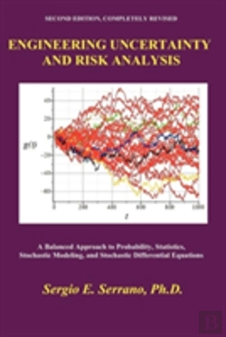 Bertrand.pt - Engineering Uncertainty And Risk Analysis, Second Edition. A Balanced Approach To Probability, Statistics, Stochastic Modeling, And Stochastic Differential Equations.